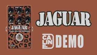 Caline  Jaguar Classic High Gain Distortion  Demo 5 Series [upl. by Harwin]