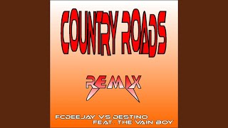 Country Roads Extended [upl. by Resaec]