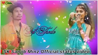 SK Sanjib Minz Official new Nagpuri Status video Dil Laga le beta soch samajh [upl. by Rausch]