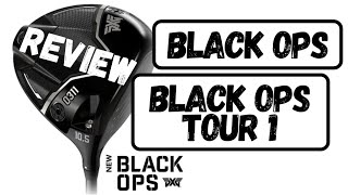 PXG Black Ops and Black Ops Tour 1 Review [upl. by Eneryt713]