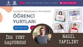 SON DAKİKA İBB YURT BAŞVURUSU BAŞLADI YURT BAŞVURUSU NASIL YAPILIR [upl. by Othilia]