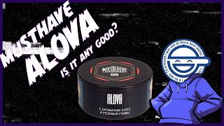 MUSTHAVE SHISHA ALOVA REVIEW [upl. by Arlana348]