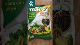 TINH VÔI GOLD – PHÂN TRUNG LƯỢNG BÓN RỄ RỬA CHUA HẠ PHÈN HOTLINE 0776 400 038 [upl. by Ginder]