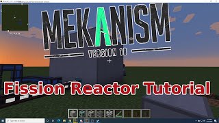 Minecraft Mekanism Fission Reactor Tutorial [upl. by Elmo]