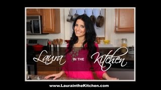 Laura in the Kitchen  Cooking Show [upl. by Berte569]