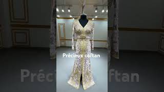 Caftan sirène Instagram  precieux caftan paris 0033666226020 [upl. by Anabal]