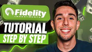 How To Use Fidelity  Step By Step Tutorial [upl. by Basia716]