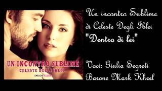 UN INCONTRO SUBLIME LetturaFilm 📖Sussurri di Desiderio [upl. by Anaek436]