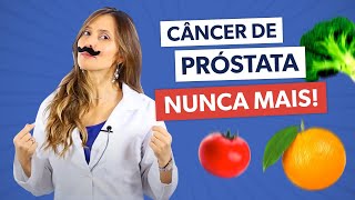 CÂNCER DE PRÓSTATA NUNCA Alimentação para prevenção [upl. by Berry771]