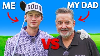 I Challenged My Dad To an 18 Hole Match [upl. by Giverin]