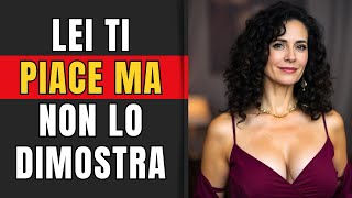 10 SEGNALI INFALLIBILI CHE UNA DONNA TI PIACE MA STA CERCANDO DI NON DIMOSTRARLO [upl. by Orabla]