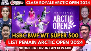 Daftar Pemain Di Arctic Open 2024 0813 Oktober 2024 [upl. by Lowell]