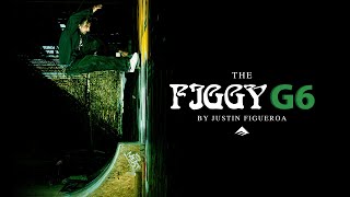 Emerica Presents The Figgy G6 By Justin Figueroa [upl. by Ahsiekin]