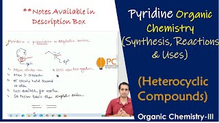 Pyridine Organic Chemistry Synthesis Chemical Reactions and Medical Uses  Heterocyclic compounds [upl. by Ycat]