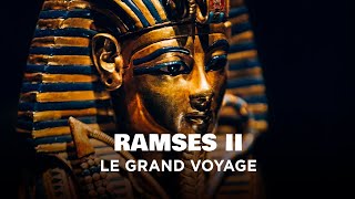 Ramses II le grand voyage  Les aventures postmortem dun grand pharaon  Documentaire  AMP [upl. by Nelra338]