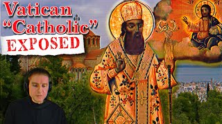 Vatican quotCatholicquot Exposed Defending Orthodox Theology EssenceEnergies Distinction [upl. by Shelagh]