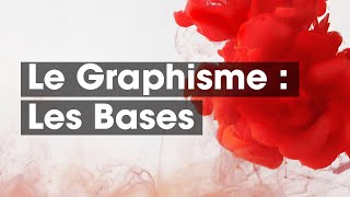 Les Bases Du Graphisme [upl. by Dittman]