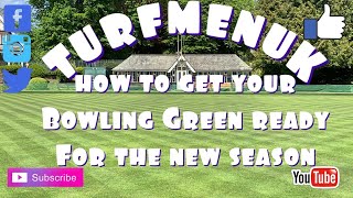 How to get your Bowling Green ready for the new season [upl. by Barclay]