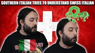 How Different Are Swiss Italian and Standard Italian Southern Italian Tries to Understand [upl. by Ennaihs]