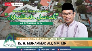 🔴 LIVE  KHUTBAH JUMAT  Dr H MUHAMMAD ALI MM MH [upl. by Mccready]