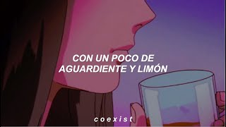 kali uchis  aguardiente y limón ᵕ‿‿ᵕ españollyrics [upl. by Lletnahs190]