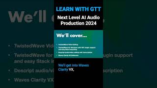 GTT shorts Webinar Next Level AI Audio Production 2024 [upl. by Norabal333]