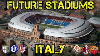 All Future ITALY Stadiums [upl. by Yennej735]