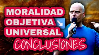 195  CONDUCTA UNIVERSALMENTE PREFERIBLE CONCLUSIONES y LLAMADO a la ACCIÓN PARTE 3 [upl. by Daukas772]