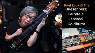 A brief look at The Duesenberg Fairytale Lapsteel Goldburst [upl. by Mauri]