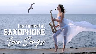 ♫ Romantic Relaxing Saxophone Music  Best Saxophone Instrumental Love Songs  Soft Background Music [upl. by Ylram784]