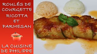 Roulés de courgette ricotta et parmesan [upl. by Agnesse]