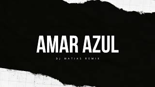 Amar Azul  Yo Tomo  El Bardero  DJ Matías [upl. by Anerat]