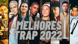 1 HORA MELHORES TRAP BRASIL 2022 [upl. by Gotthelf]