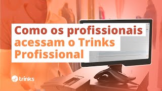 Como meus profissionais acessam o Trinks Profissional [upl. by Chasse]