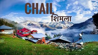 Chail  Hidden and Most Beautiful Tourist Place to Visit in Shimla Himachal Pradesh [upl. by Berkshire]