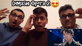 Dimash Kudaibergenov  Opera 2 2017 Reaction [upl. by Eimmak51]