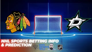 Chicago Blackhawks VS Dallas Stars  NHL Betting Info For 11324 [upl. by Redmer]