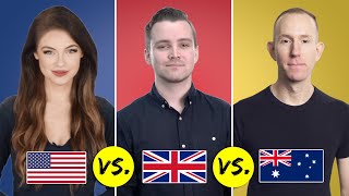 American vs British vs Australian English  One Language Three Accents [upl. by Eahsed]