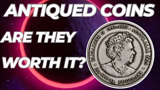 Are Antiqued Silver Coins Worth Collecting [upl. by Mario]