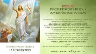 Mystères Glorieux Rosaire du Coeur dAccueil de Jésus [upl. by Nosduh61]