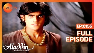 Aladdin Jaanbaaz Ek Jalwe Anek  Ep155  बचा लिया Genie ने Aladdin को  Full Episode  ZEE TV [upl. by Aynnat]