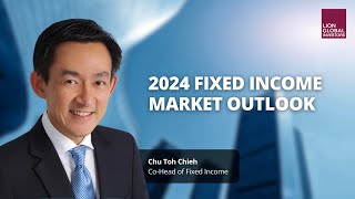 2024 Fixed Income Market Outlook [upl. by Moreno377]