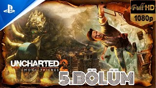 KAYIP CENNET’E GİDEN YOL  Uncharted 2 Among Thieves Remastered Türkçe Bölüm 5 PS5 [upl. by Eah186]