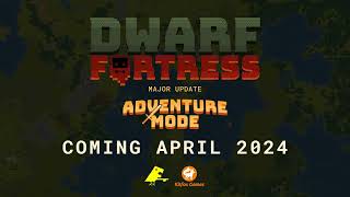 Dwarf Fortress  Adventure Mode Announcement Trailer [upl. by Nrek]