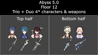 NEW Spiral Abyss 50  F2P Floor 12  Trio  Duo 4 characters amp weapons [upl. by Alitha]