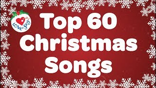 Top 60 Most Beautiful Christmas Songs and Carols [upl. by Ecirtel]