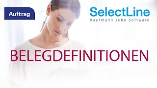 SelectLineAuftrag Belegdefinitionen [upl. by Nived]