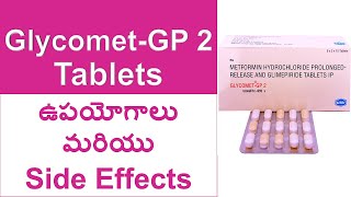 Glycomet GP 2 Tablets uses and Side Effects in Telugu  Metformin and Glimepiride Tablets IP [upl. by Keever151]