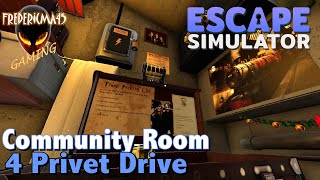 4 PRIVET DRIVE  Escape Simulator  Community Room [upl. by Enelehs]