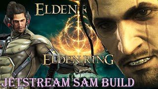 I played Elden Ring as Jetstream Sam and it was EASY Metal Gear Rising BUILD [upl. by Clio567]